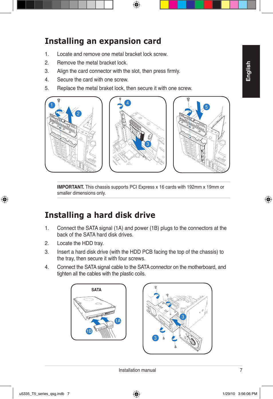 Installing an expansion card, Installing a hard disk drive | Asus T5-P5G41E User Manual | Page 7 / 82