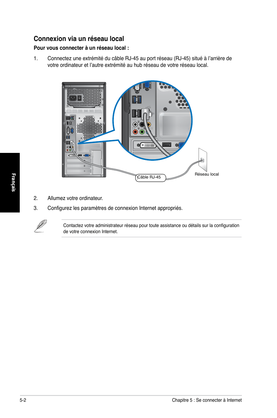 Connexion via un réseau local | Asus CG8350 User Manual | Page 200 / 380