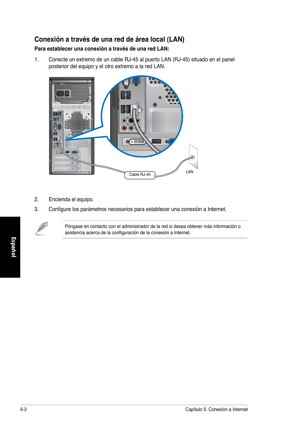 Conexión a través de una red de área local (lan) | Asus CG8350 User Manual | Page 276 / 380