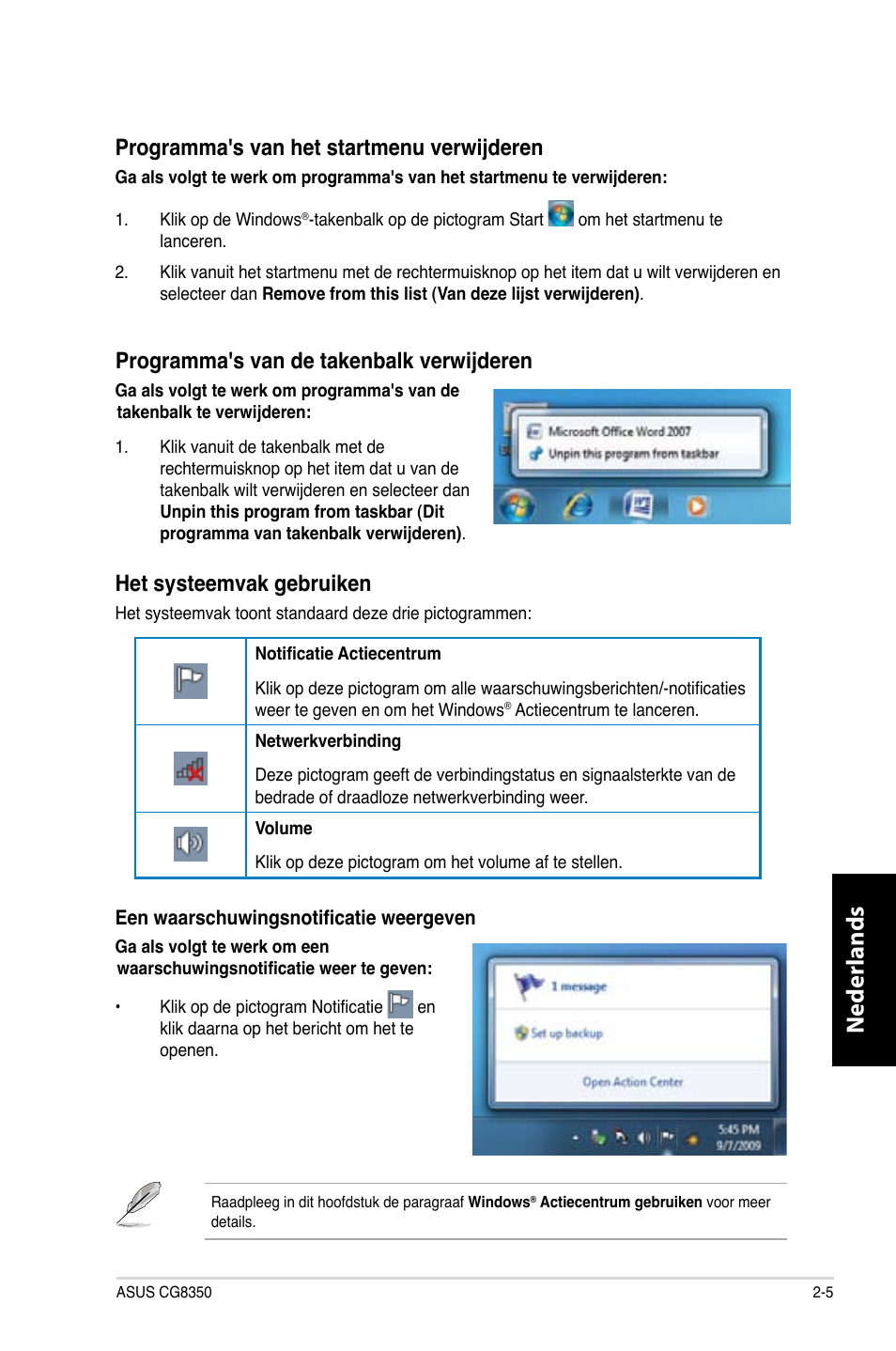 Neder lands n eder lands, Programma's van het startmenu verwijderen, Programma's van de takenbalk verwijderen | Het systeemvak gebruiken | Asus CG8350 User Manual | Page 327 / 380