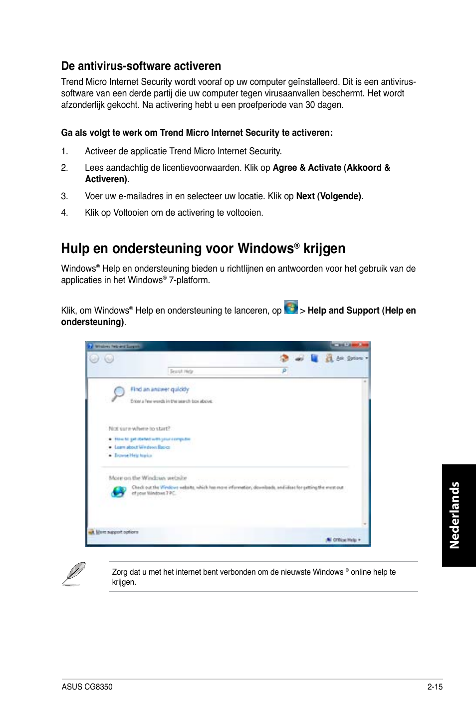 Hulp en ondersteuning voor windows® krijgen, Hulp en ondersteuning voor windows, Krijgen -15 | Krijgen, Neder lands n eder lands, De antivirus-software activeren | Asus CG8350 User Manual | Page 337 / 380