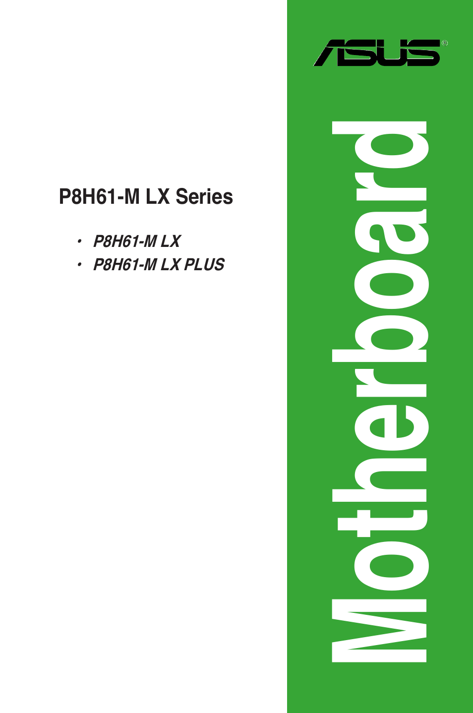 Asus P8H61-M LX PLUS User Manual | 66 pages