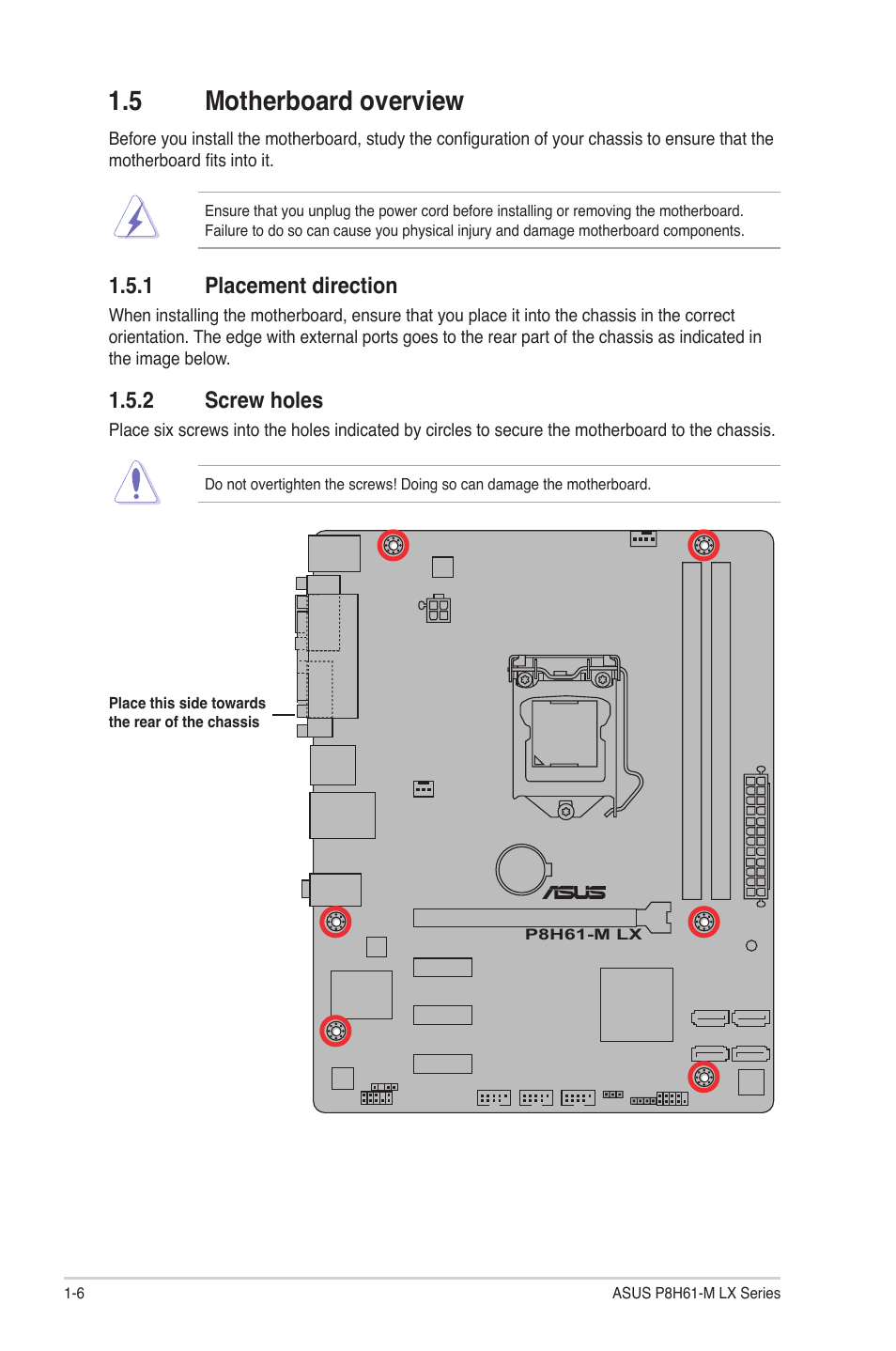 5 motherboard overview, 1 placement direction, 2 screw holes | Motherboard overview -6 1.5.1, Placement direction -6, Screw holes -6 | Asus P8H61-M LX PLUS User Manual | Page 16 / 66