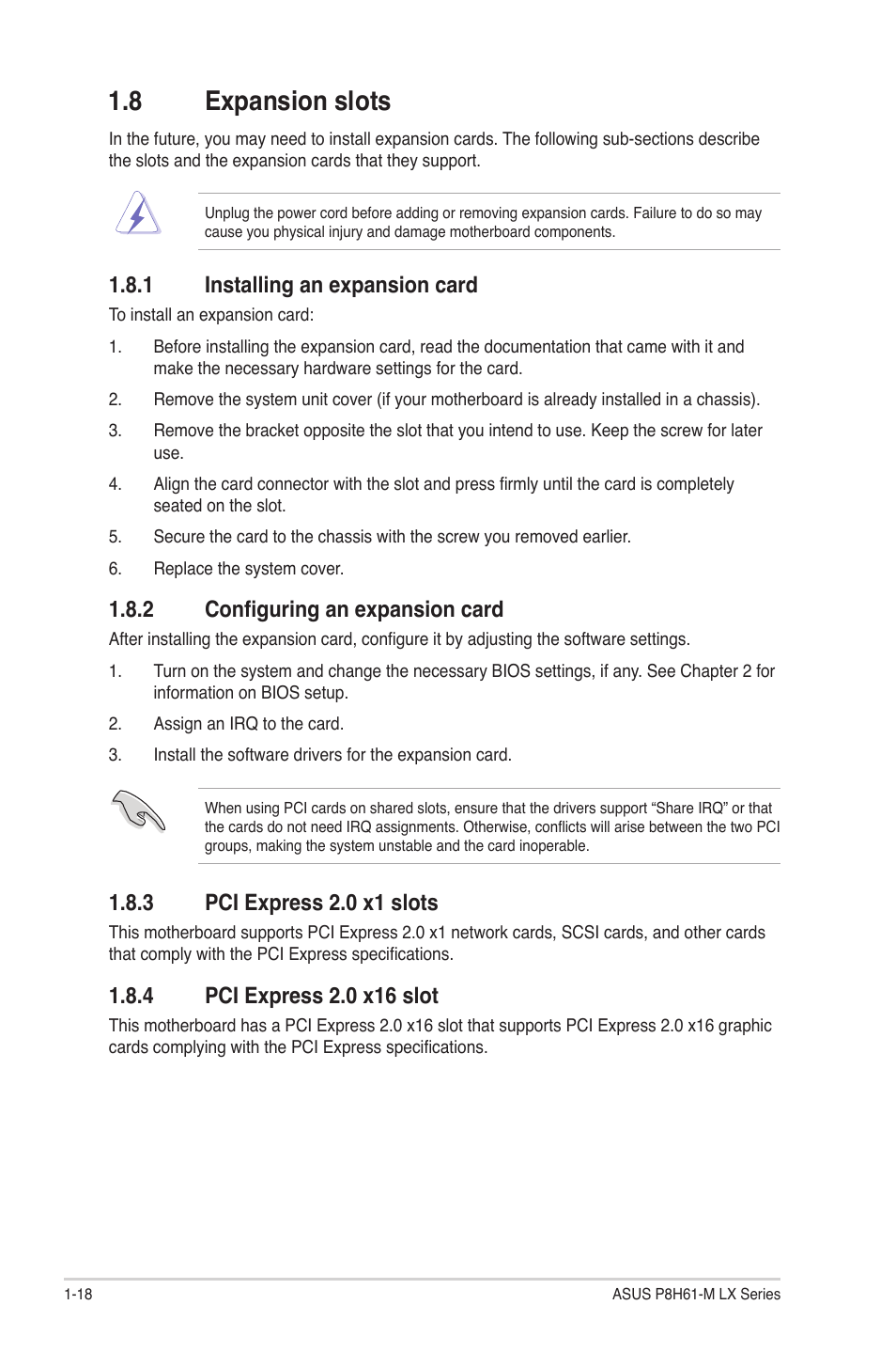 8 expansion slots, 1 installing an expansion card, 2 configuring an expansion card | 3 pci express 2.0 x1 slots, 4 pci express 2.0 x16 slot, Expansion slots -18 1.8.1, Installing an expansion card -18, Configuring an expansion card -18, Pci express 2.0 x1 slots -18, Pci express 2.0 x16 slot -18 | Asus P8H61-M LX PLUS User Manual | Page 28 / 66