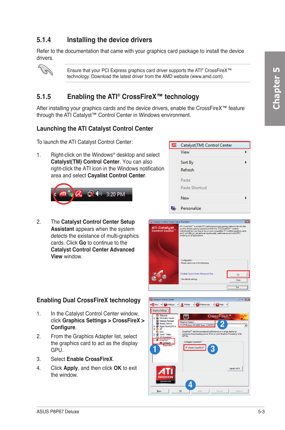 4 installing the device drivers, 5 enabling the ati® crossfirex™ technology, Installing the device drivers -3 | Enabling the ati, Crossfirex™ technology -3, Chapter 5, 5 enabling the ati, Crossfirex™ technology | Asus P8P67 DELUXE User Manual | Page 135 / 142