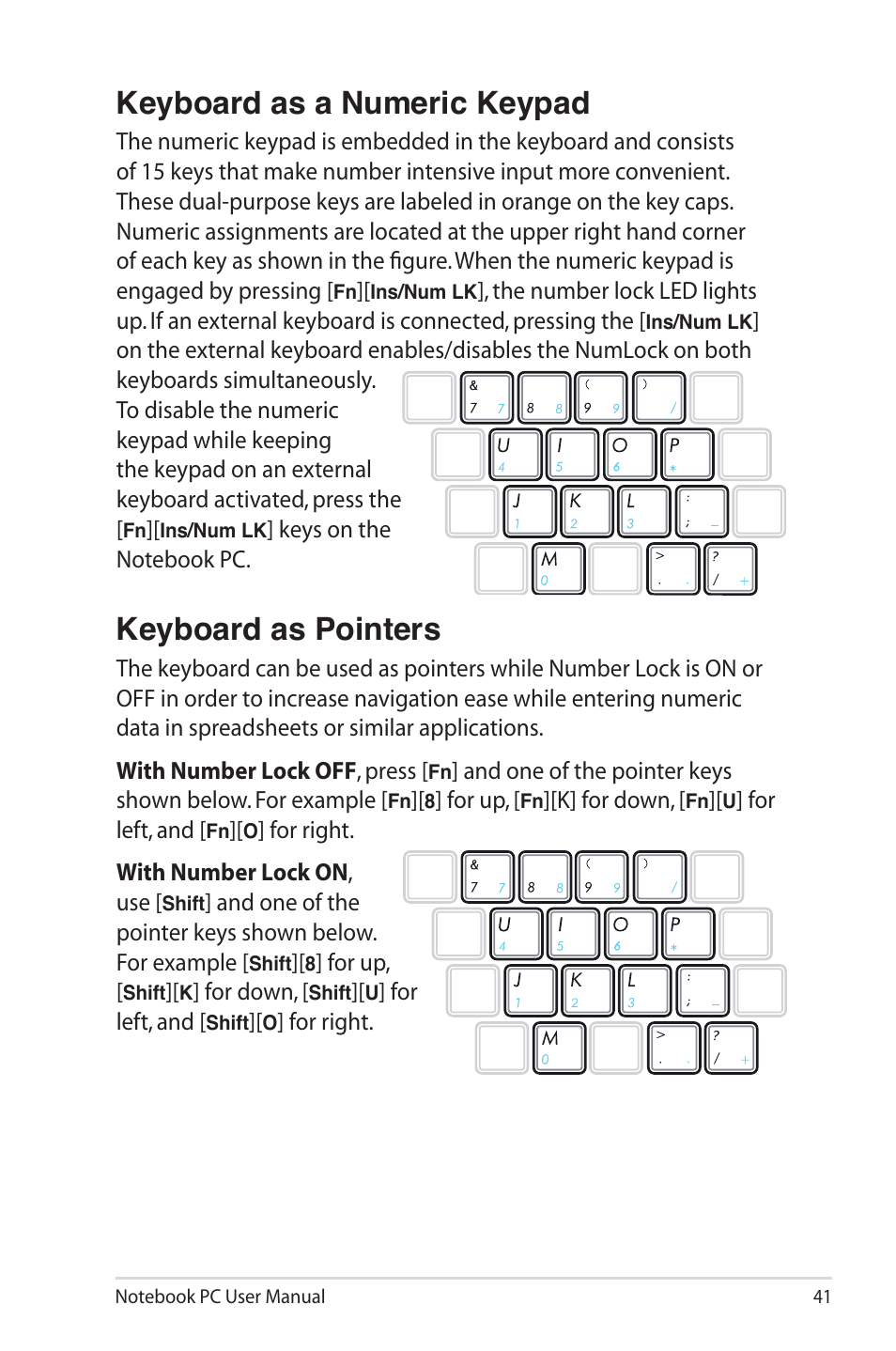 Keyboard as a numeric keypad, Keyboard as pointers | Asus X40U User Manual | Page 41 / 102