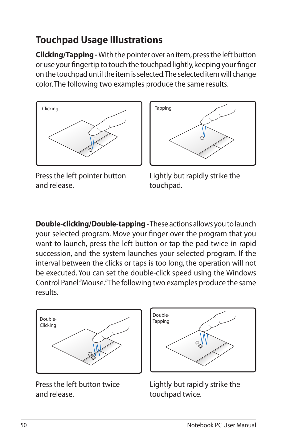 Touchpad usage illustrations | Asus X40U User Manual | Page 50 / 102