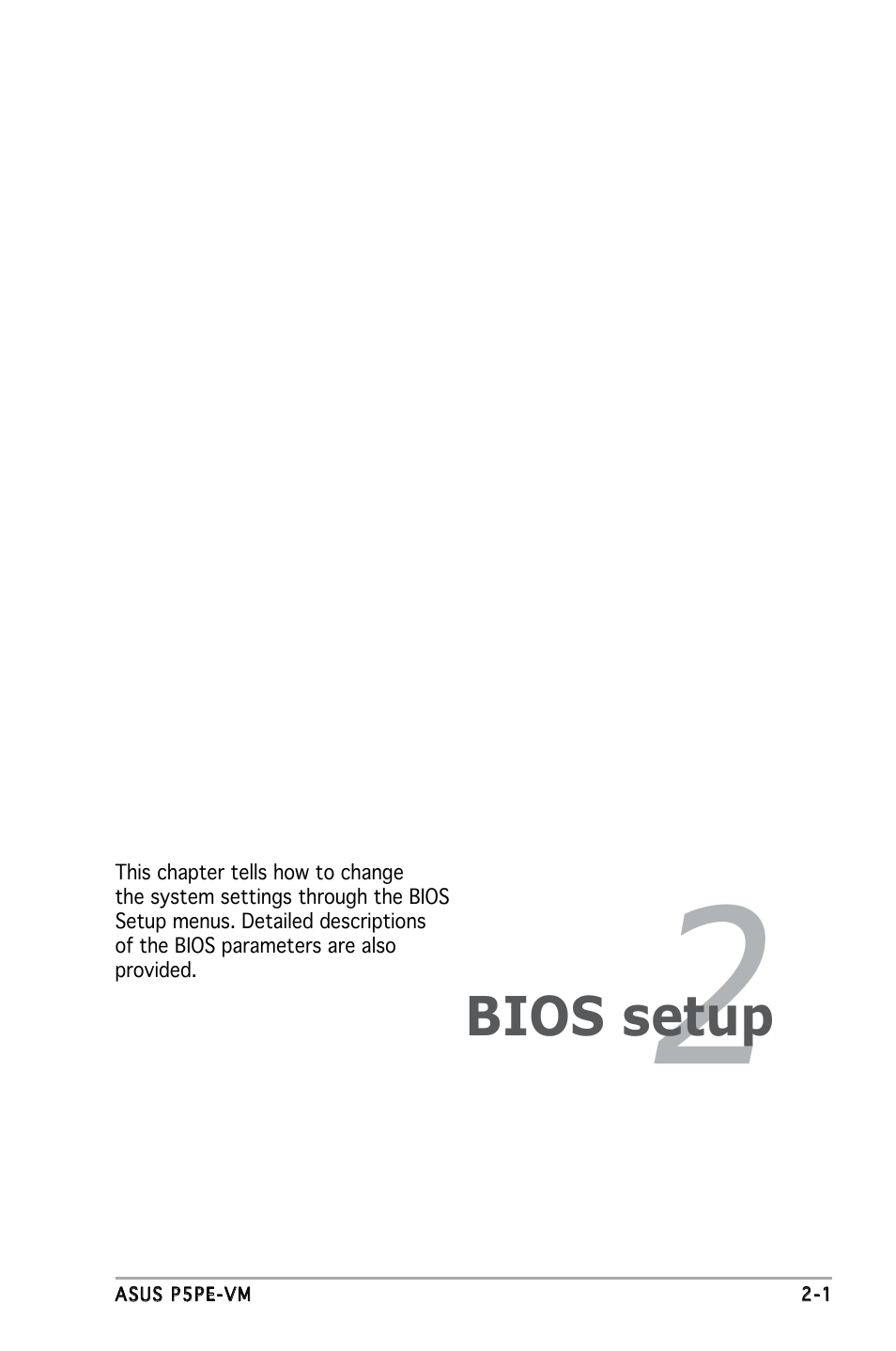 Bios setup | Asus P5PE-VM User Manual | Page 43 / 80