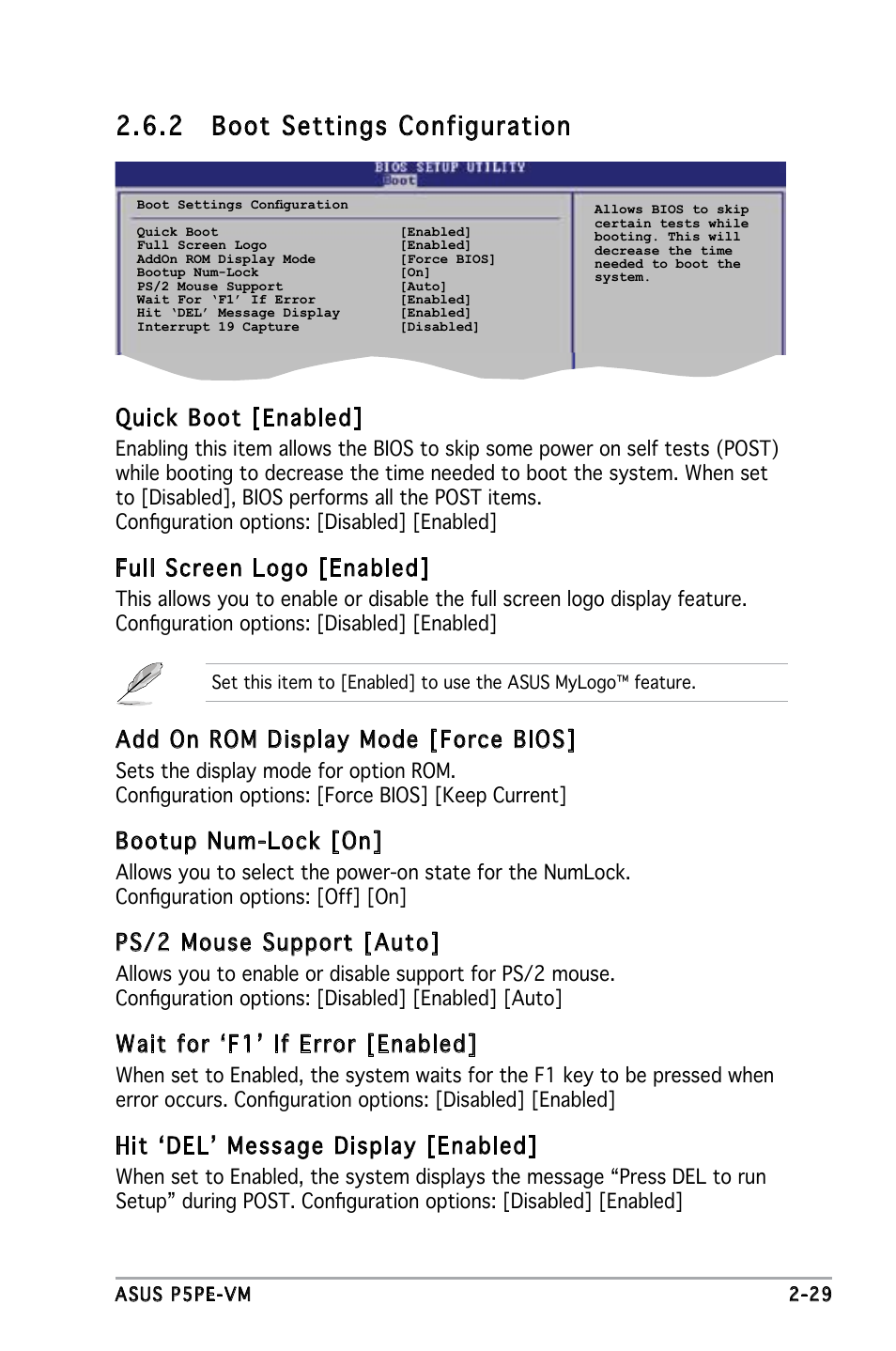 2 boot settings configuration, Quick boot [enabled, Full screen logo [enabled | Add on rom display mode [force bios, Bootup num-lock [on, Ps/2 mouse support [auto, Wait for ‘f1’ if error [enabled, Hit ‘del’ message display [enabled | Asus P5PE-VM User Manual | Page 71 / 80