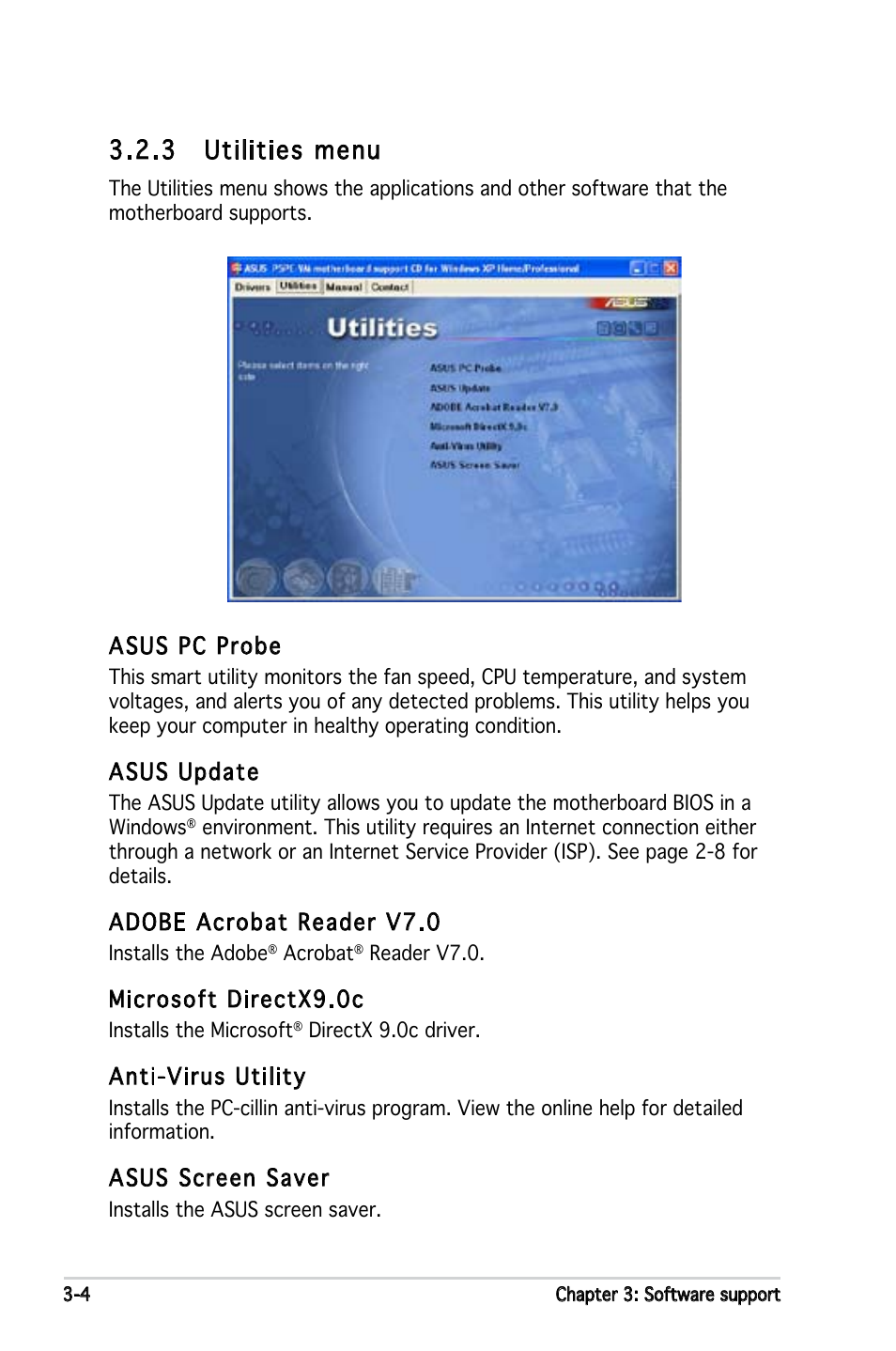 3 utilities menu, Asus pc probe, Asus update | Adobe acrobat reader v7.0, Microsoft directx9.0c, Anti-virus utility, Asus screen saver | Asus P5PE-VM User Manual | Page 78 / 80