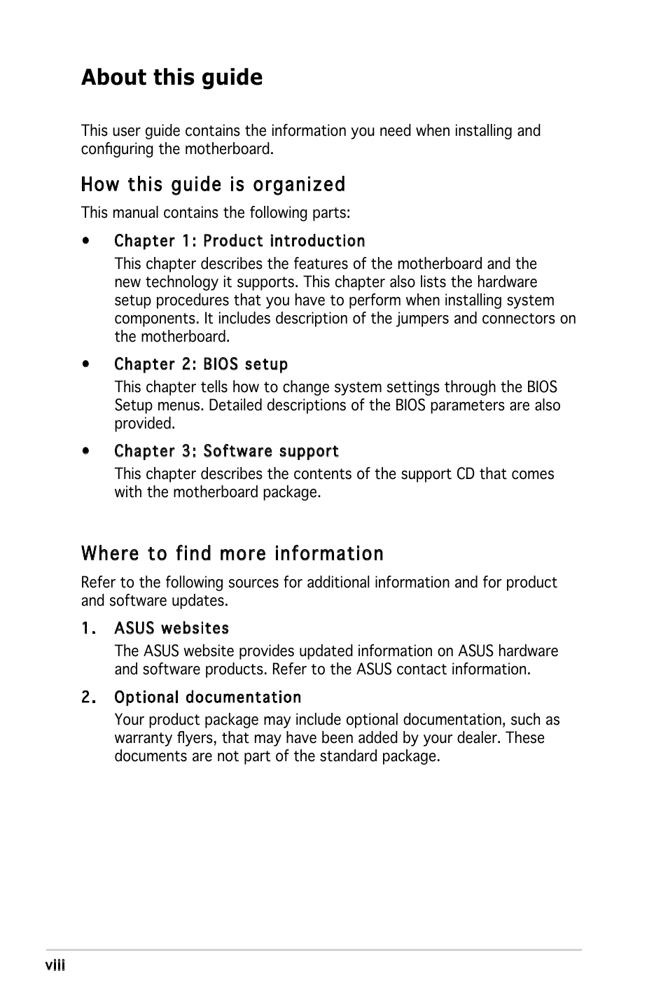 About this guide, How this guide is organized, Where to find more information | Asus P5PE-VM User Manual | Page 8 / 80