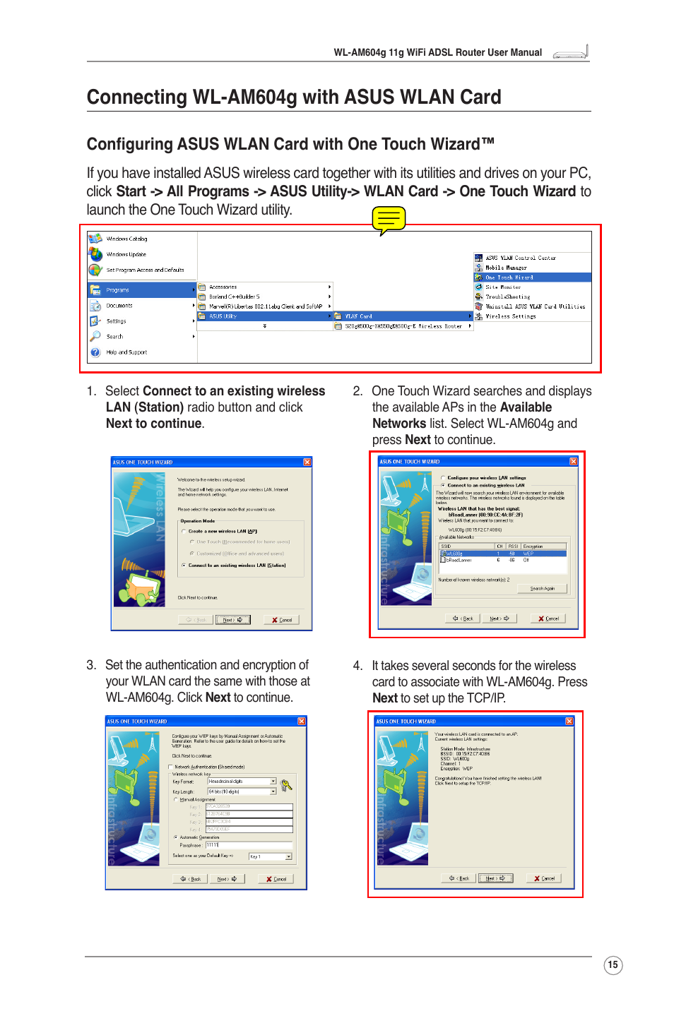 Connecting wl-am604g with asus wlan card, Configuring asus wlan card with one touch wizard | Asus WL-AM604g User Manual | Page 17 / 34