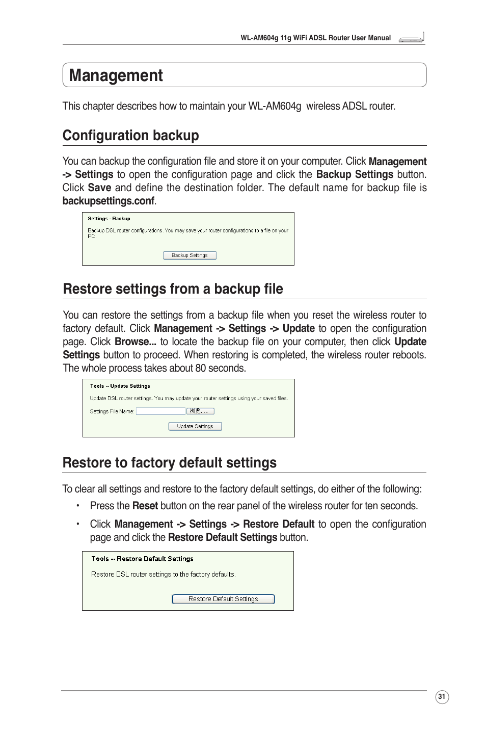 Management, Configuration backup, Restore settings from a backup file | Restore to factory default settings | Asus WL-AM604g User Manual | Page 33 / 34