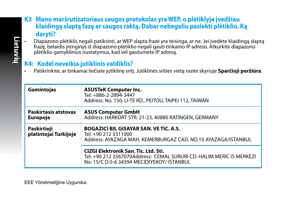 Lietuvių, K: kodėl neveikia jutiklinis valdiklis | Asus RP-N53 User Manual | Page 83 / 155