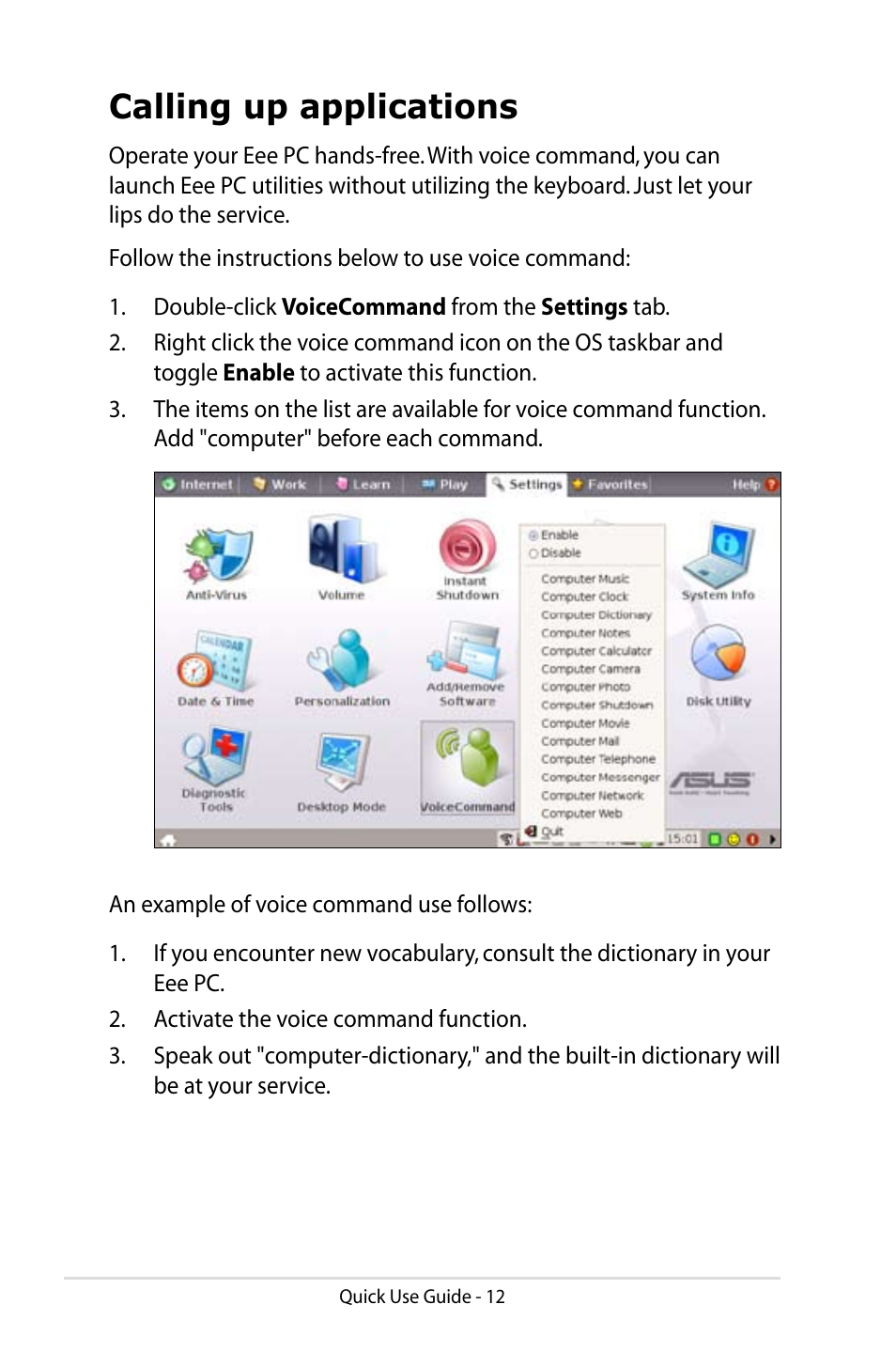 Calling up applications | Asus Eee PC 8G/Linux User Manual | Page 12 / 14