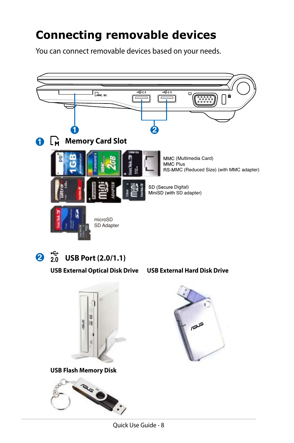 Connecting removable devices | Asus Eee PC 8G/Linux User Manual | Page 8 / 14