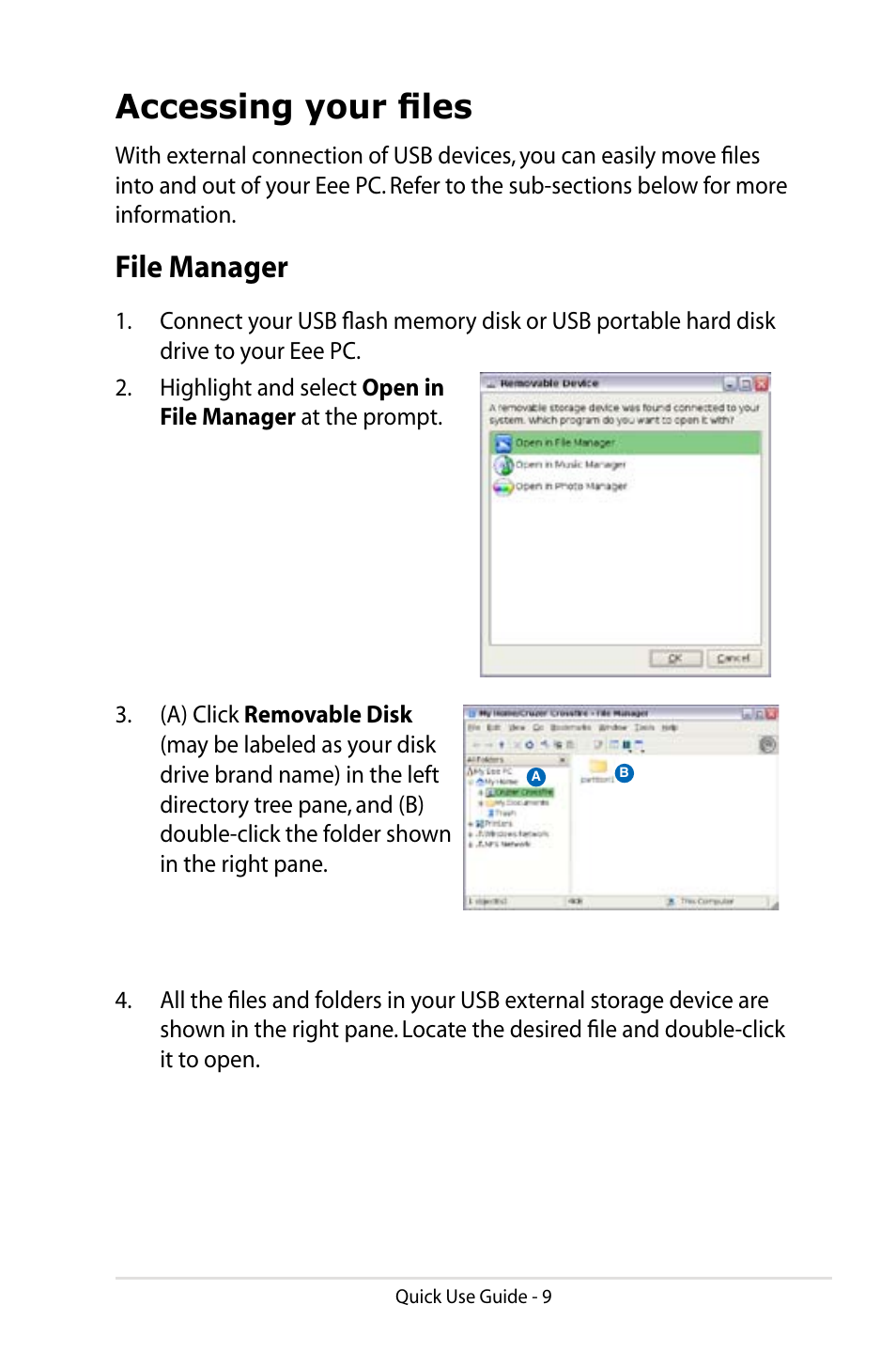 Accessing your files, File manager | Asus Eee PC 8G/Linux User Manual | Page 9 / 14