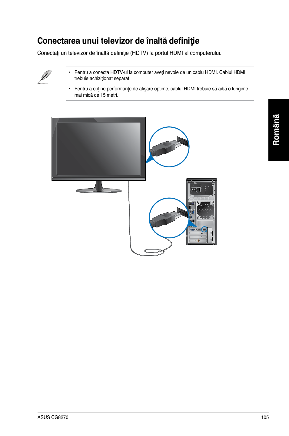 Conectarea unui televizor de înaltă definiţie, Română | Asus CG8270 User Manual | Page 107 / 218