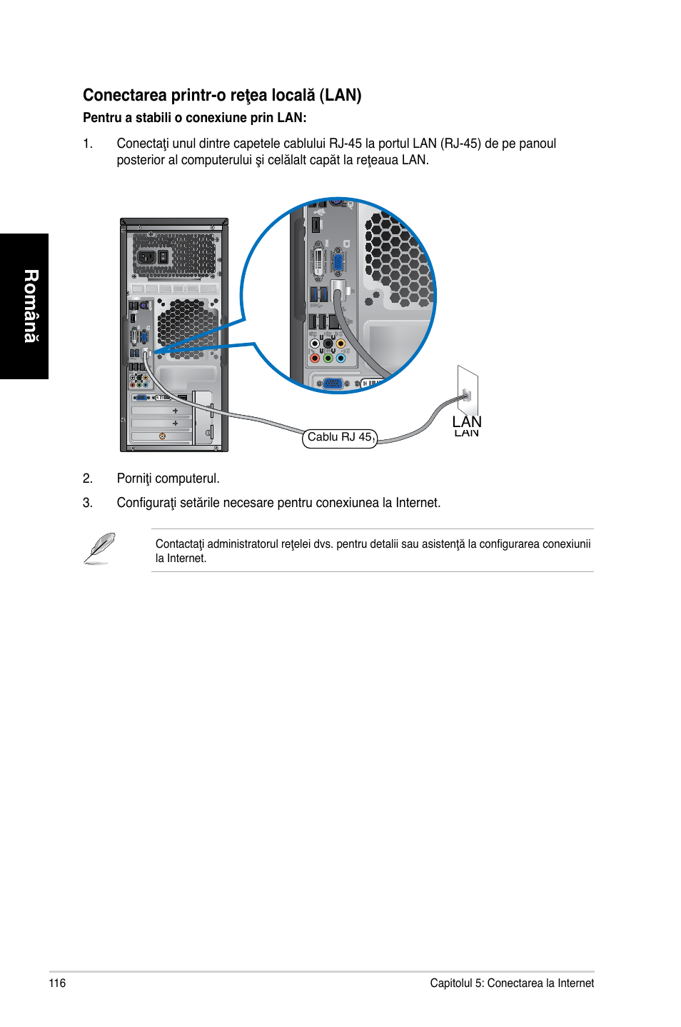 Română, Conectarea printr-o reţea locală �lan | Asus CG8270 User Manual | Page 118 / 218