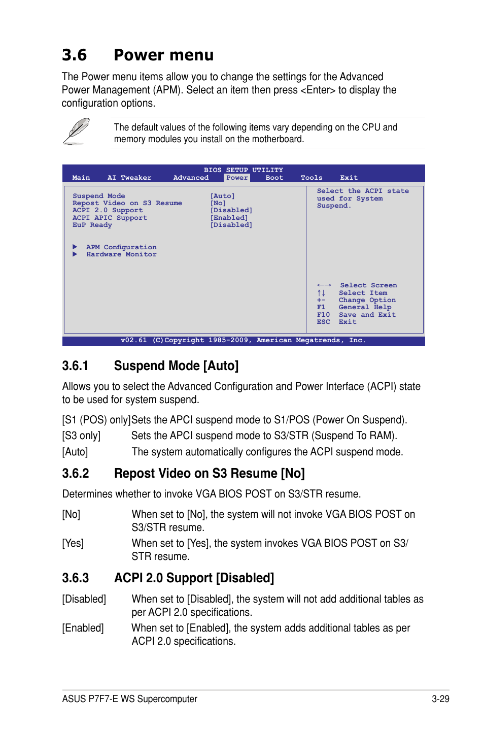 6 power menu, 1 suspend mode [auto, 2 repost video on s3 resume [no | 3 acpi 2.0 support [disabled | Asus P7F7-E WS Supercomputer User Manual | Page 105 / 170