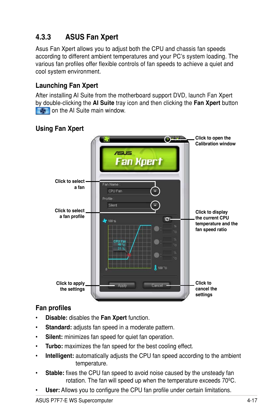 3 asus fan xpert, Launching fan xpert, Using fan xpert | Fan profiles | Asus P7F7-E WS Supercomputer User Manual | Page 137 / 170
