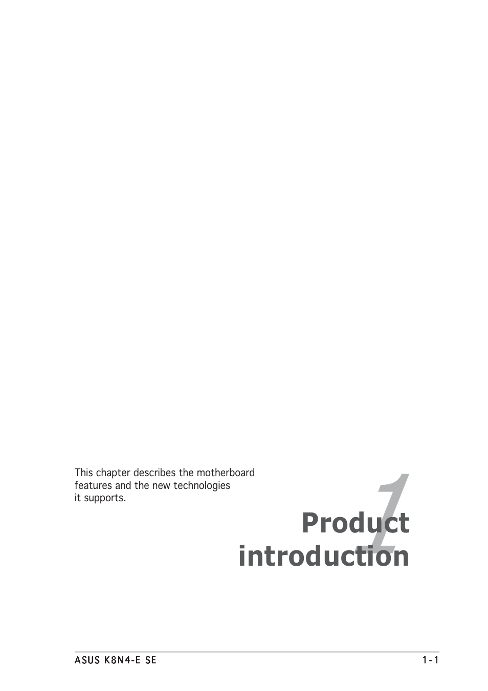 Product introduction | Asus K8N4-E SE User Manual | Page 13 / 90