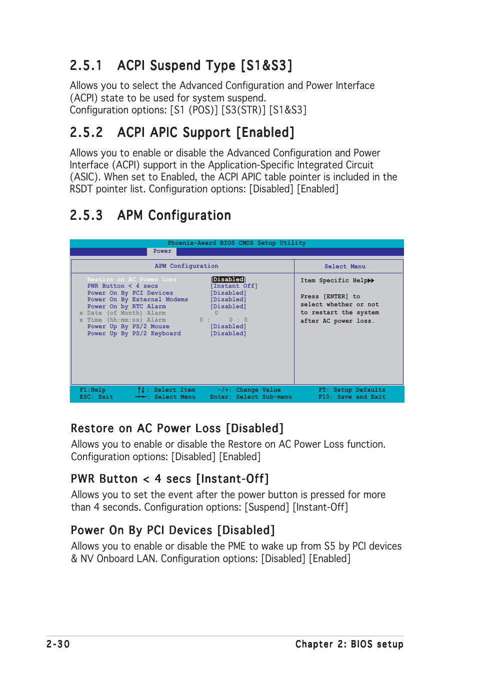 Restore on ac power loss [disabled, Pwr button < 4 secs [instant-off, Power on by pci devices [disabled | Asus K8N4-E SE User Manual | Page 74 / 90