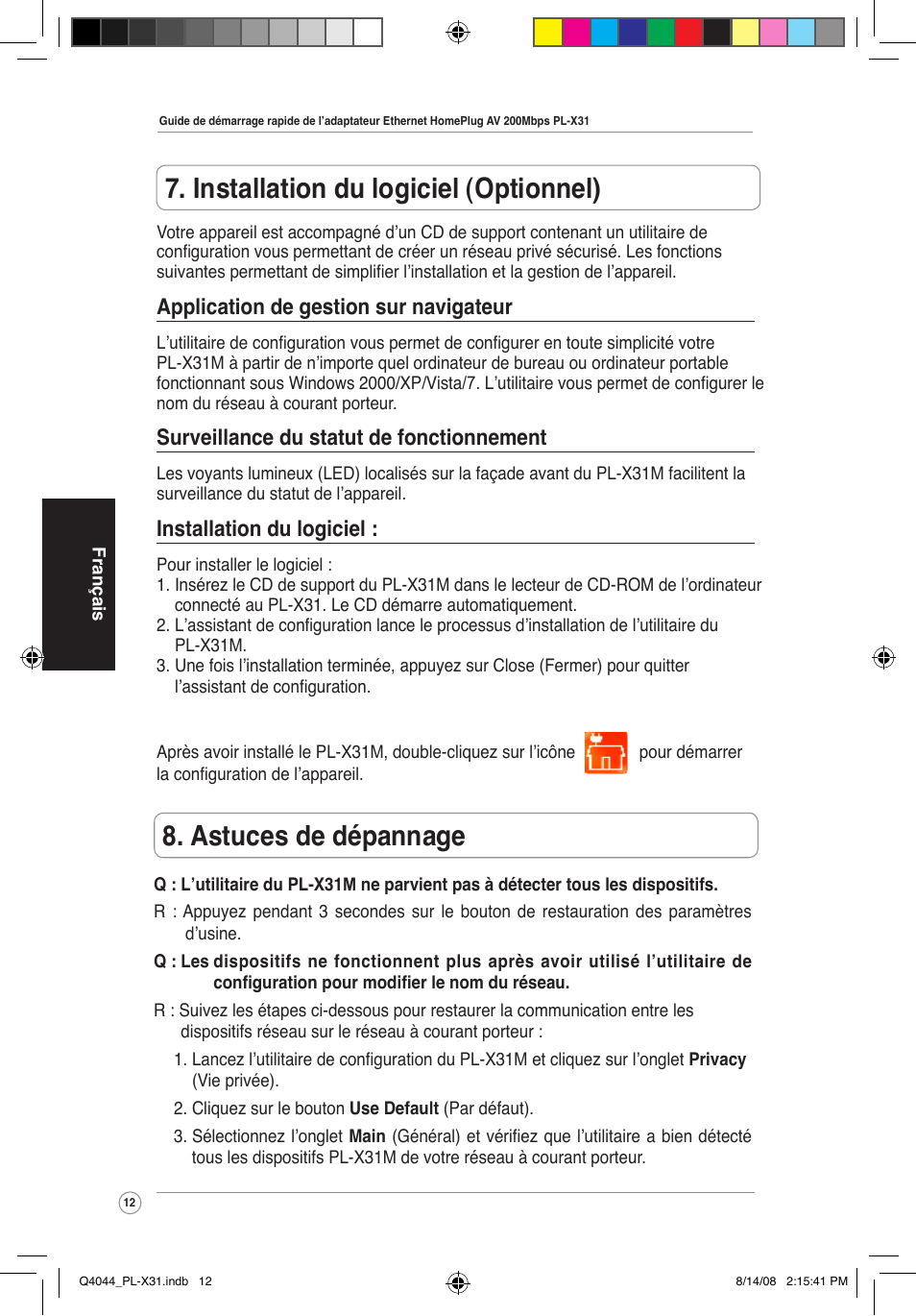 Astuces de dépannage, Installation du logiciel (optionnel), Application de gestion sur navigateur | Surveillance du statut de fonctionnement, Installation du logiciel | Asus PL-X31M/PL-X32M User Manual | Page 15 / 105