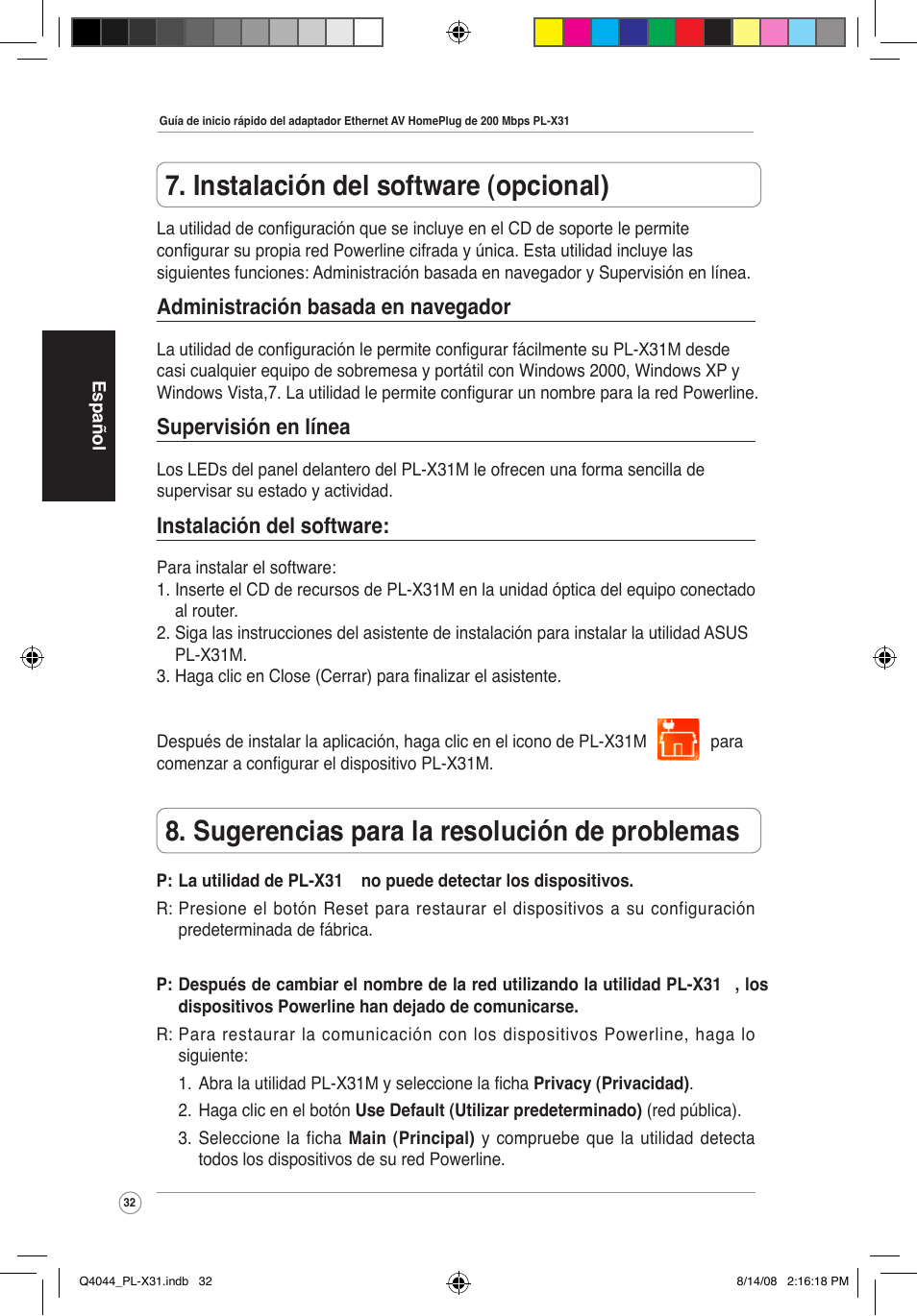 Sugerencias para la resolución de problemas, Instalación del software (opcional), Administración basada en navegador | Supervisión en línea, Instalación del software | Asus PL-X31M/PL-X32M User Manual | Page 35 / 105