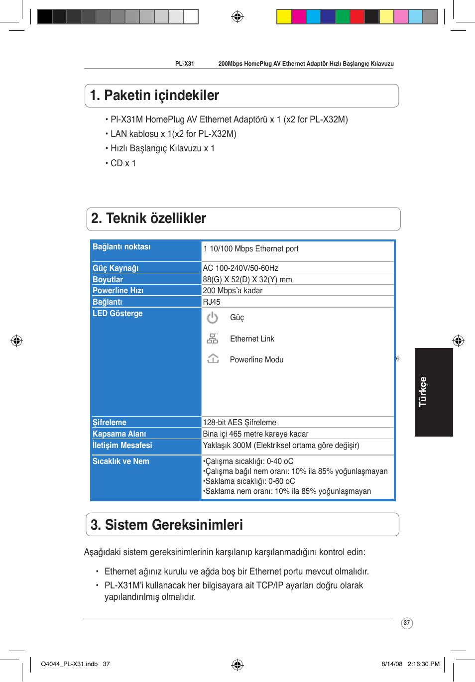 Paketin içindekiler, Teknik özellikler, Sistem gereksinimleri | Asus PL-X31M/PL-X32M User Manual | Page 40 / 105