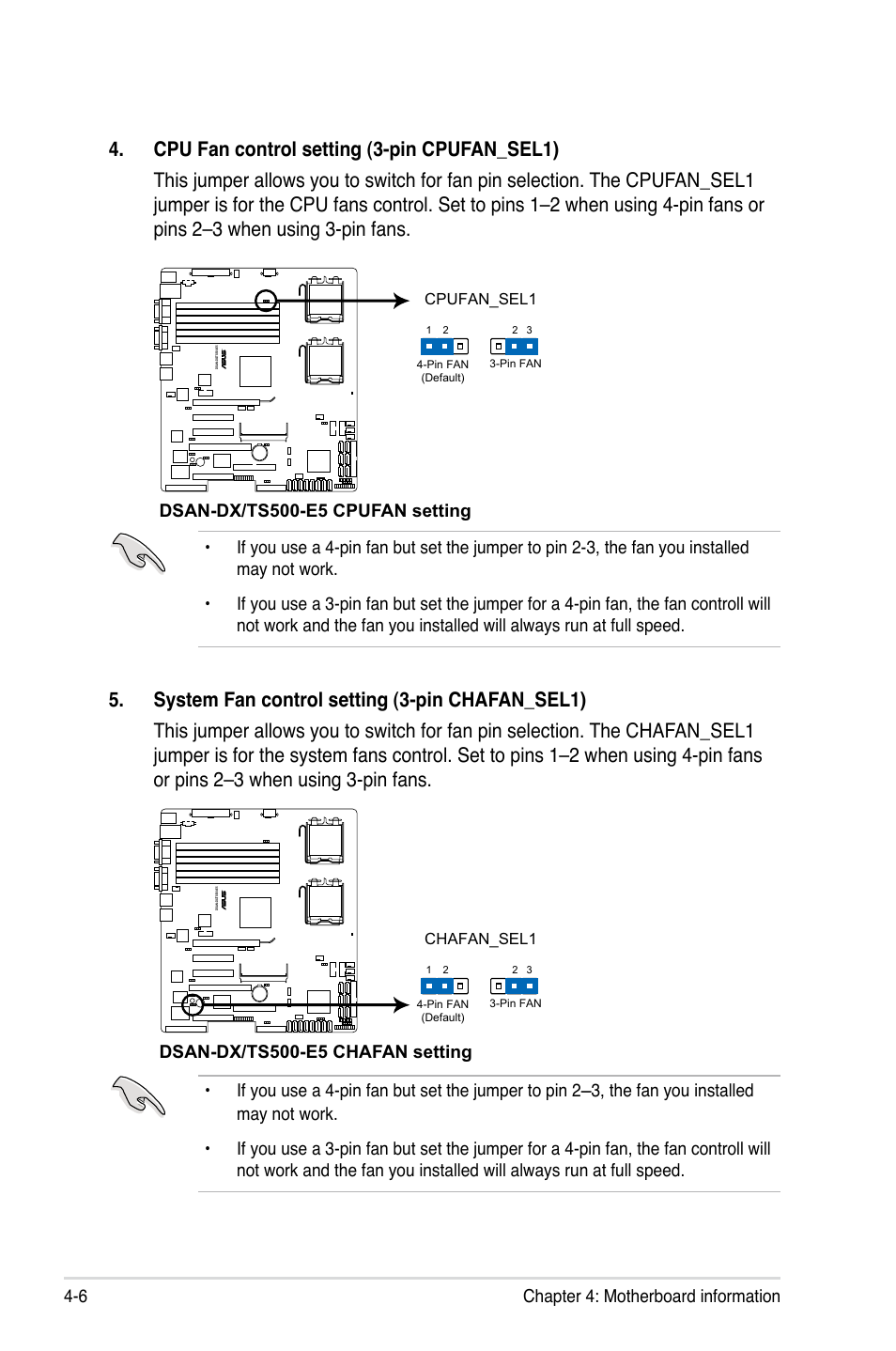 Chapter 4: motherboard information 4-6, Dsan-dx/ts500-e5 cpufan setting, Dsan-dx/ts500-e5 chafan setting | Asus TS500-E5/RX8 User Manual | Page 60 / 164