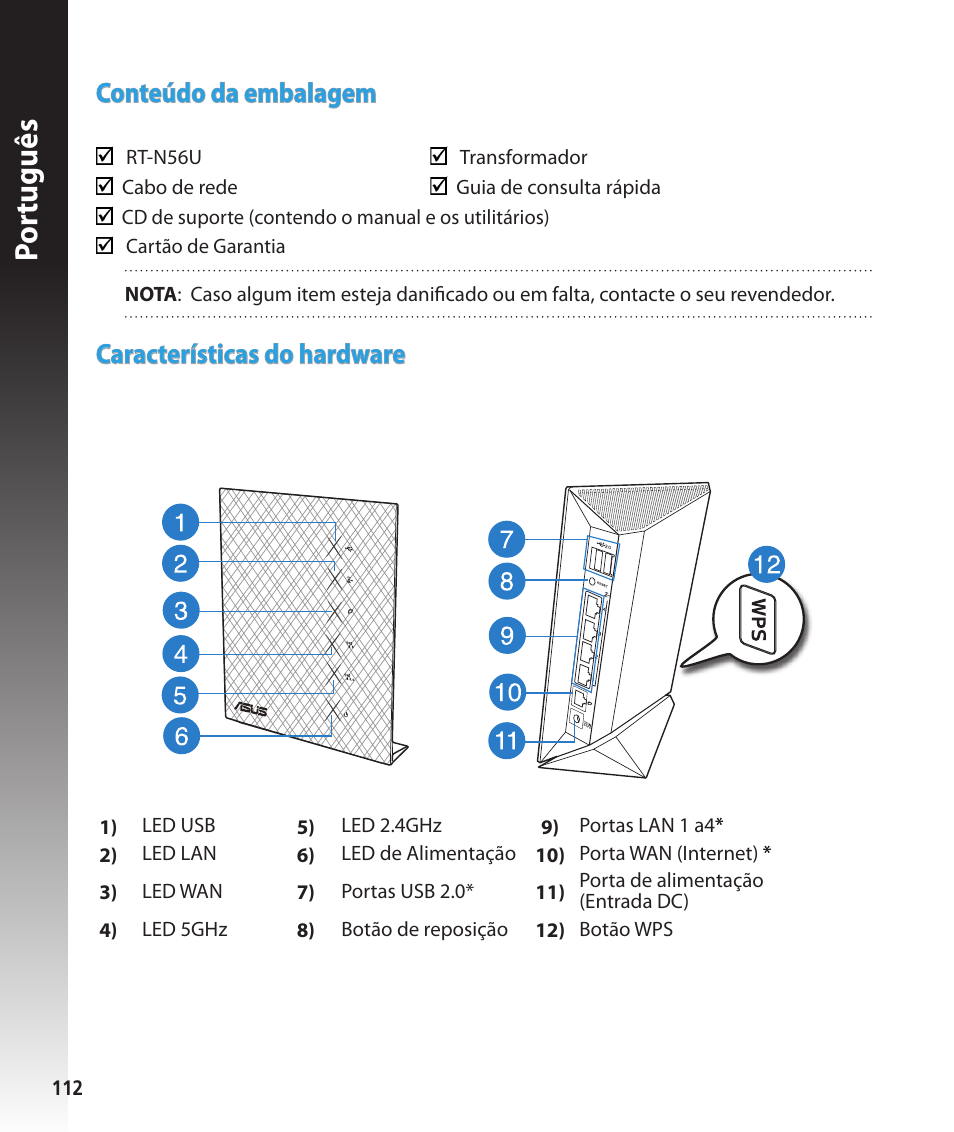 Por tuguês, Conteúdo da embalagem, Características do hardware | Asus RT-N56U User Manual | Page 112 / 168