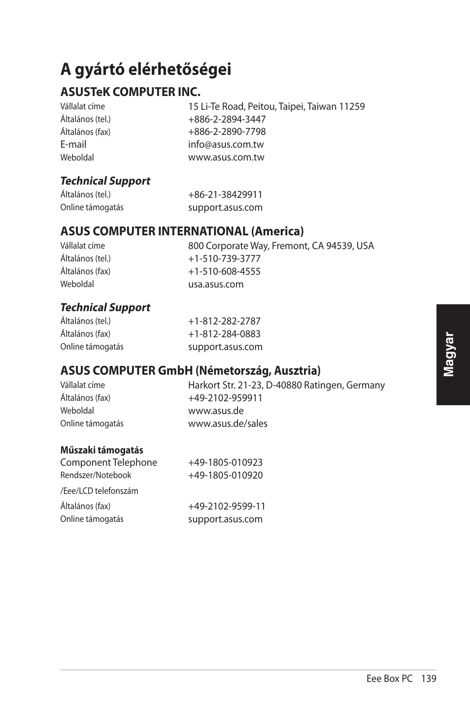 A gyártó elérhetőségei, Magyar, Asustek computer inc | Asus computer international (america), Asus computer gmbh (németország, ausztria) | Asus EB1012 User Manual | Page 139 / 231