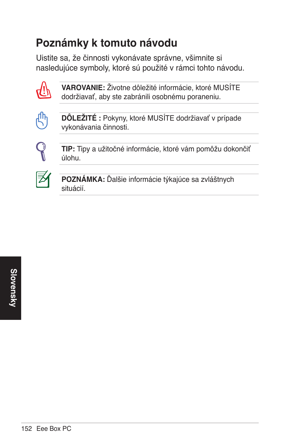 Poznámky k tomuto návo�u | Asus EB1012 User Manual | Page 152 / 231