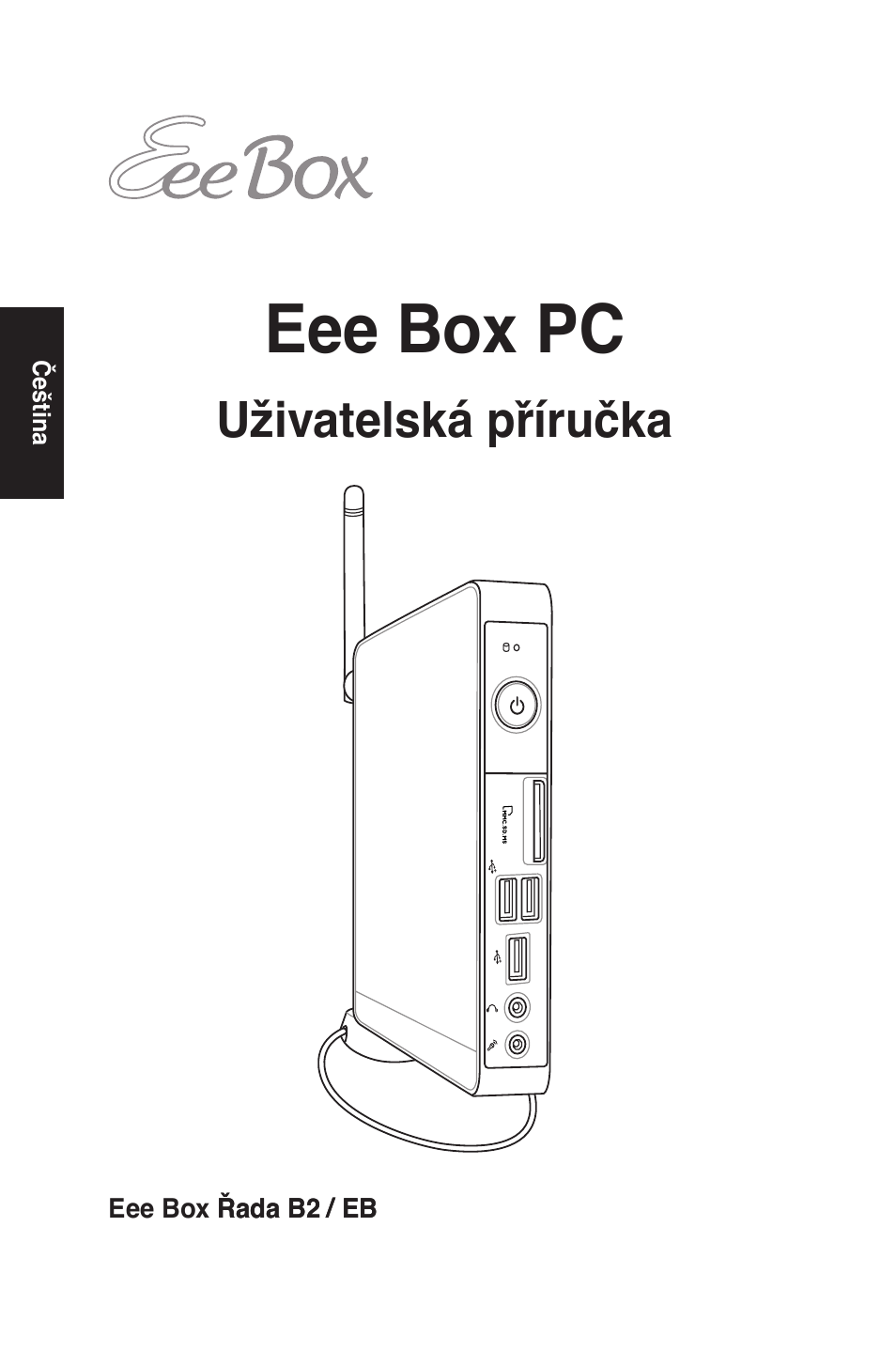Eee box pc, Uživatelská příručka | Asus EB1012 User Manual | Page 48 / 231