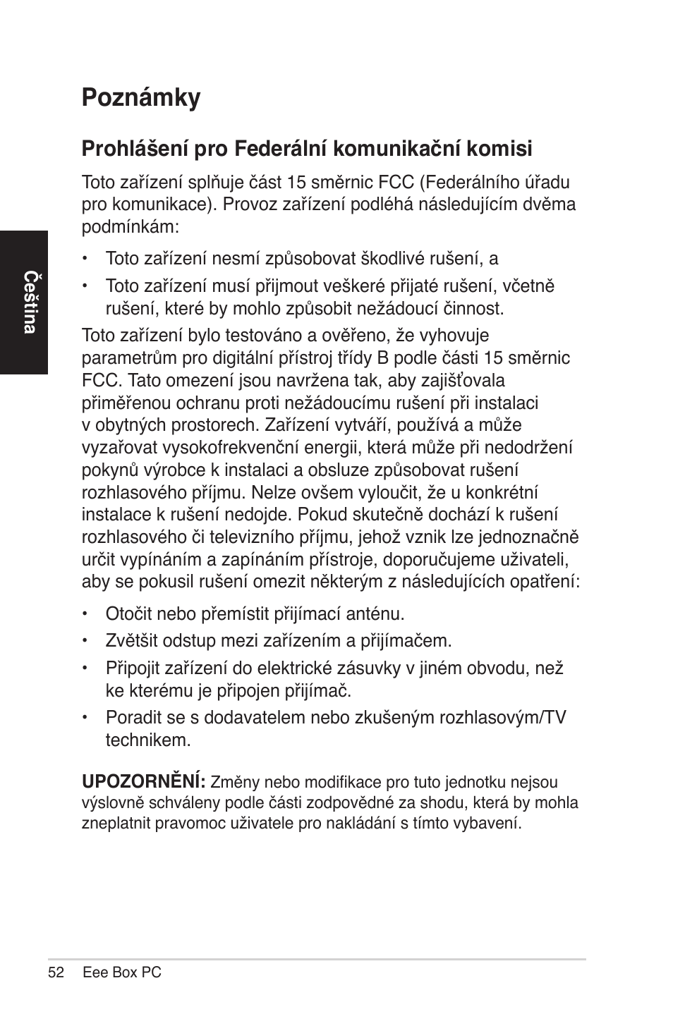 Notices, Poznámky, Prohlášení pro fe�erální komunikační komisi | Asus EB1012 User Manual | Page 52 / 231