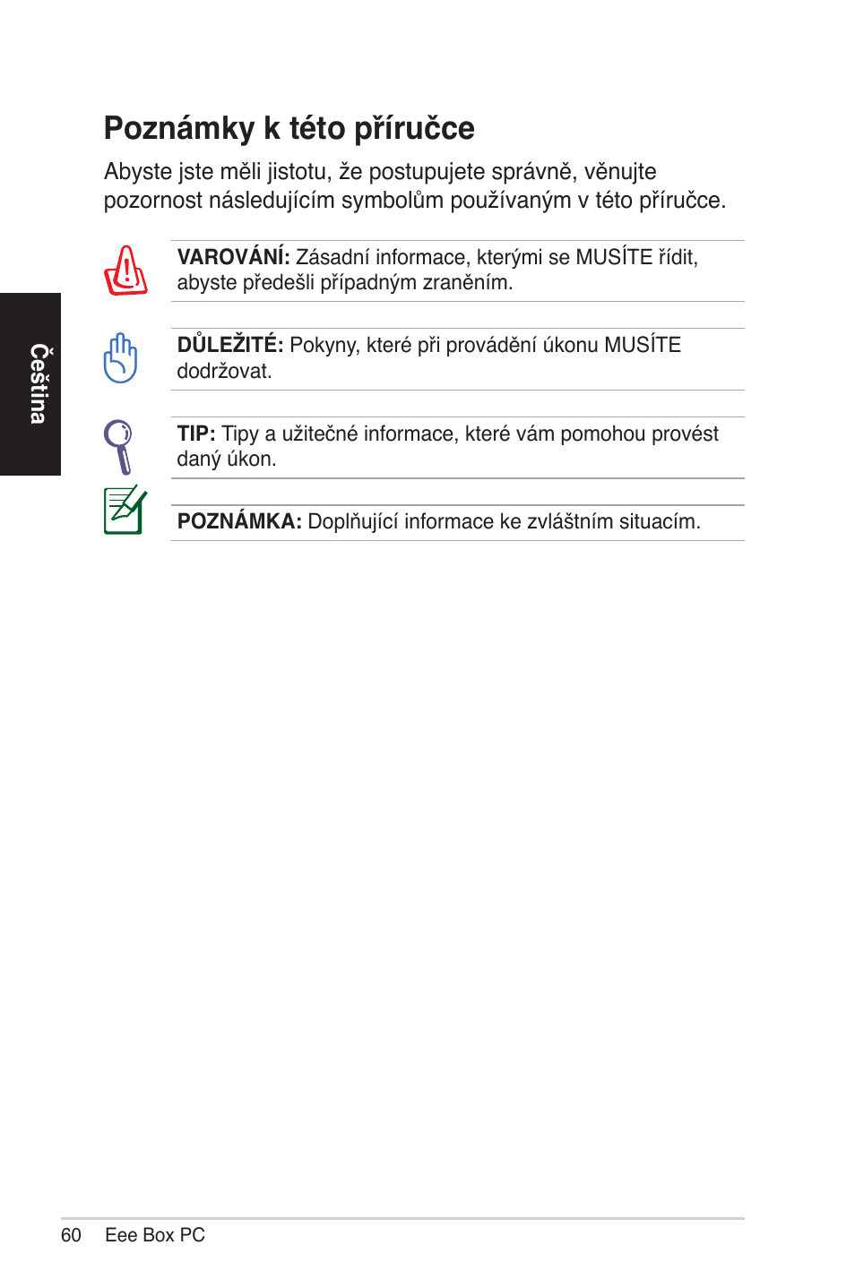 Notes for this manual, Poznámky k této příručce | Asus EB1012 User Manual | Page 60 / 231