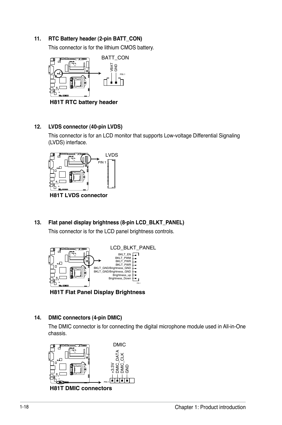 Chapter 1: product introduction, H81t rtc battery header, H81t flat panel display brightness | H81t dmic connectors, H81t lvds connector, Batt_con, Lcd_blkt_panel | Asus H81T User Manual | Page 26 / 73