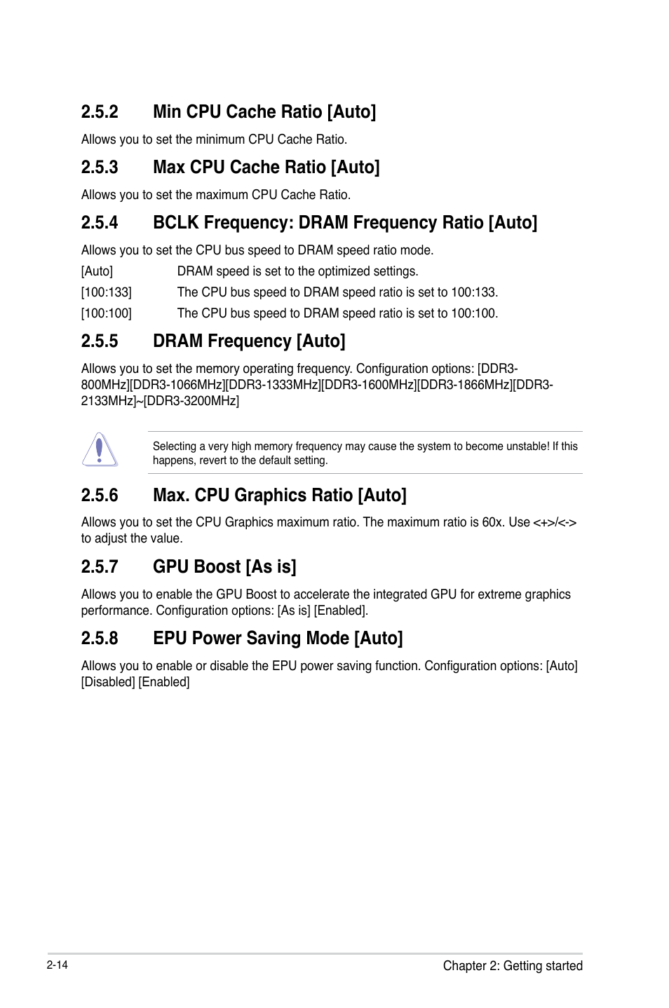 2 min cpu cache ratio [auto, 3 max cpu cache ratio [auto, 4 bclk frequency: dram frequency ratio [auto | 5 dram frequency [auto, 6 max. cpu graphics ratio [auto, 7 gpu boost [as is, 8 epu power saving mode [auto | Asus H81T User Manual | Page 42 / 73