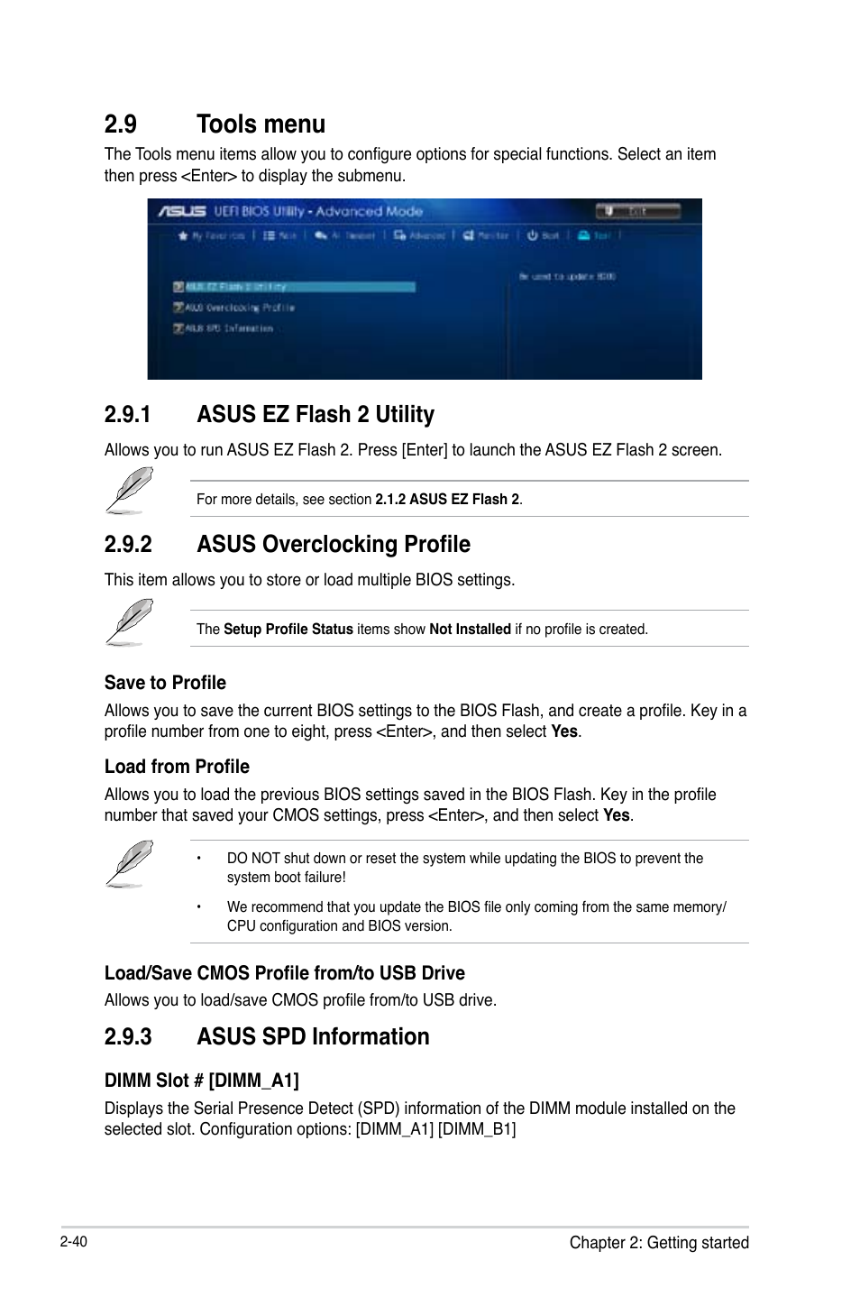 9 tools menu, Tools menu -40, 1 asus ez flash 2 utility | 2 asus overclocking profile, 3 asus spd information | Asus H81T User Manual | Page 68 / 73