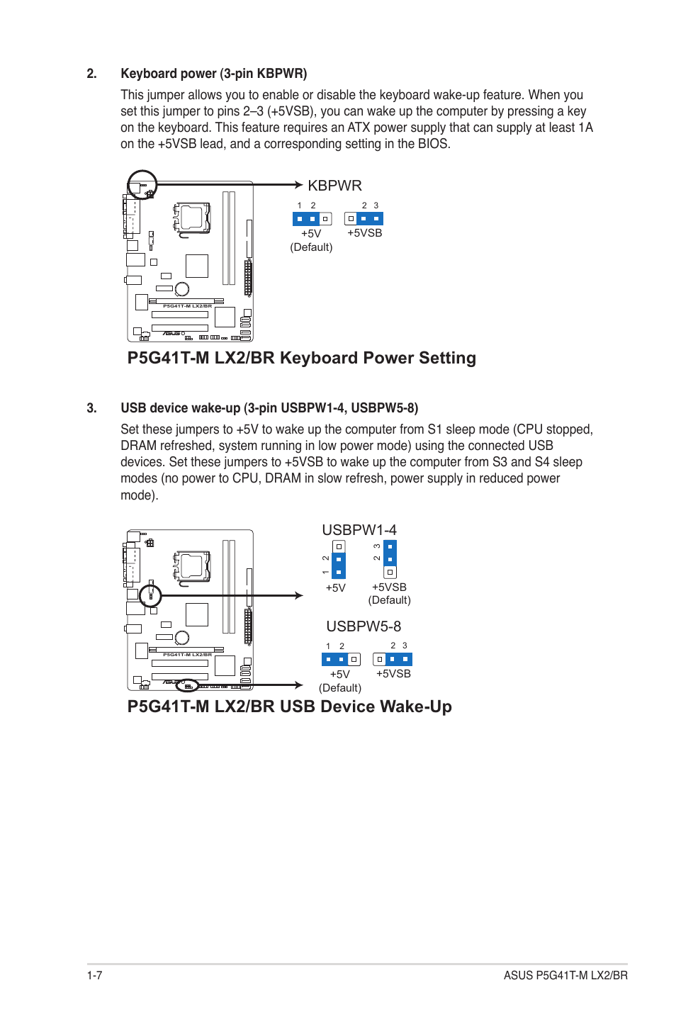 P5g41t-m lx2/br keyboard power setting, P5g41t-m lx2/br usb device wake-up, Kbpwr | Usbpw5-8, Usbpw1-4 | Asus P5G41T-M LX2/BR User Manual | Page 16 / 45