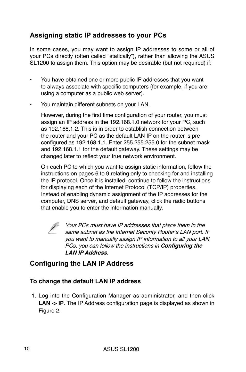 Assigning static ip addresses to your pcs, Configuring the lan ip address | Asus SL1200 User Manual | Page 10 / 18