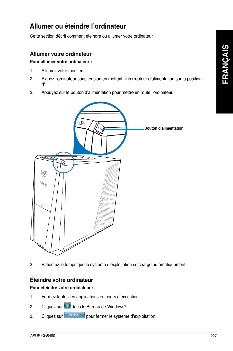 Allumer ou éteindre l’ordinateur, Fr an ça is fr an ça is, Allumer.ou.éteindre.l’ordinateur | Asus CG8480 User Manual | Page 229 / 836