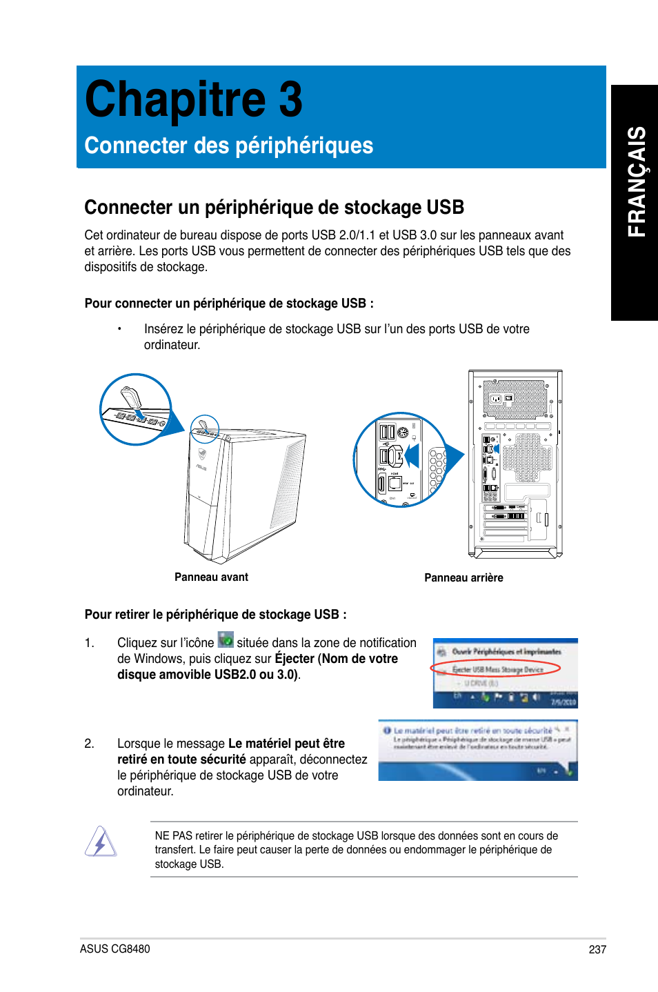 Chapitre 3, Connecter des périphériques, Connecter un périphérique de stockage usb | Chapitre.3, Connecter.des.périphériques, Fr an ça is fr an ça is | Asus CG8480 User Manual | Page 239 / 836