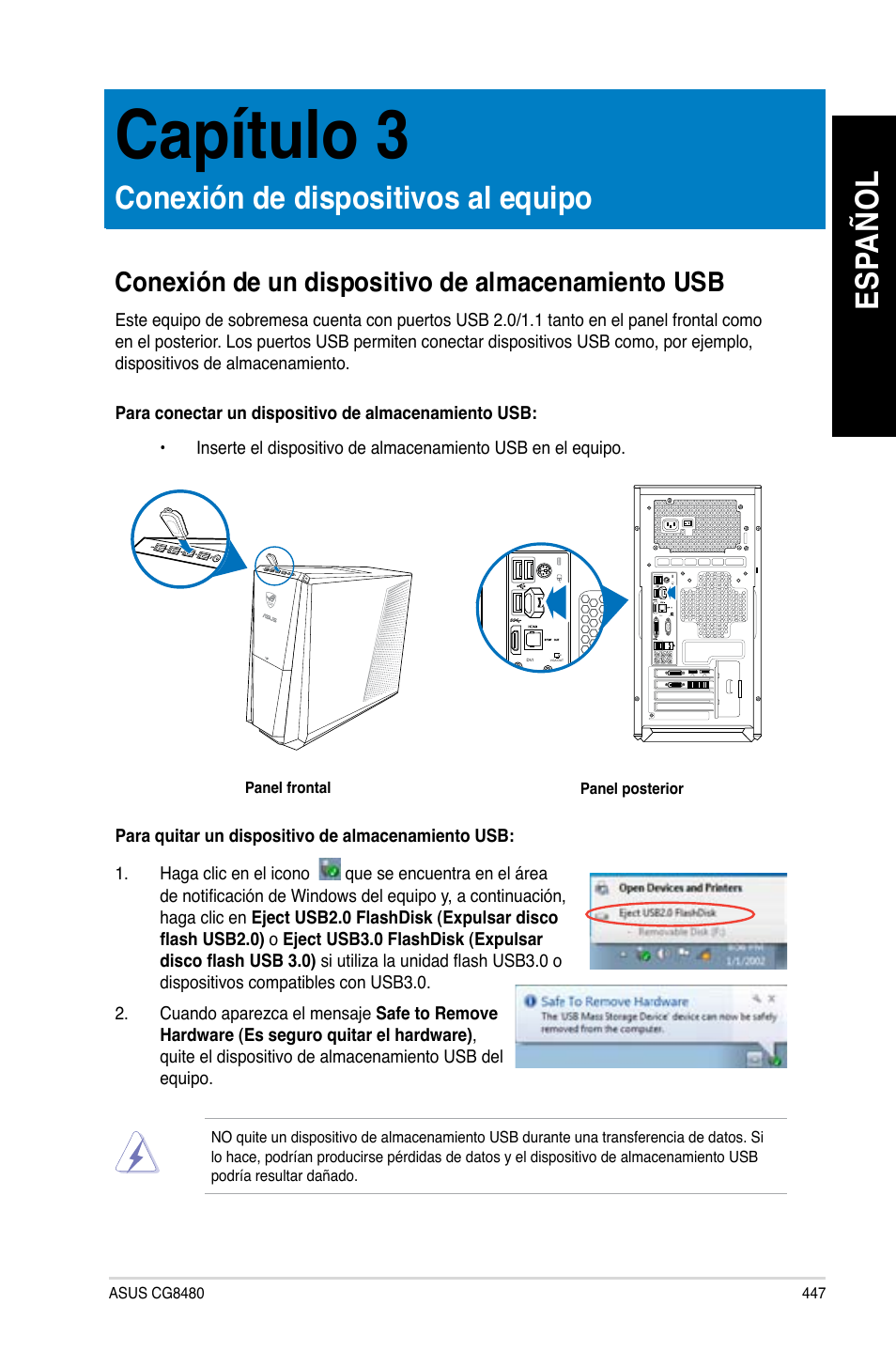 Capítulo 3, Conexión de dispositivos al equipo, Conexión de un dispositivo de almacenamiento usb | Es pa ño l es pa ño l | Asus CG8480 User Manual | Page 449 / 836