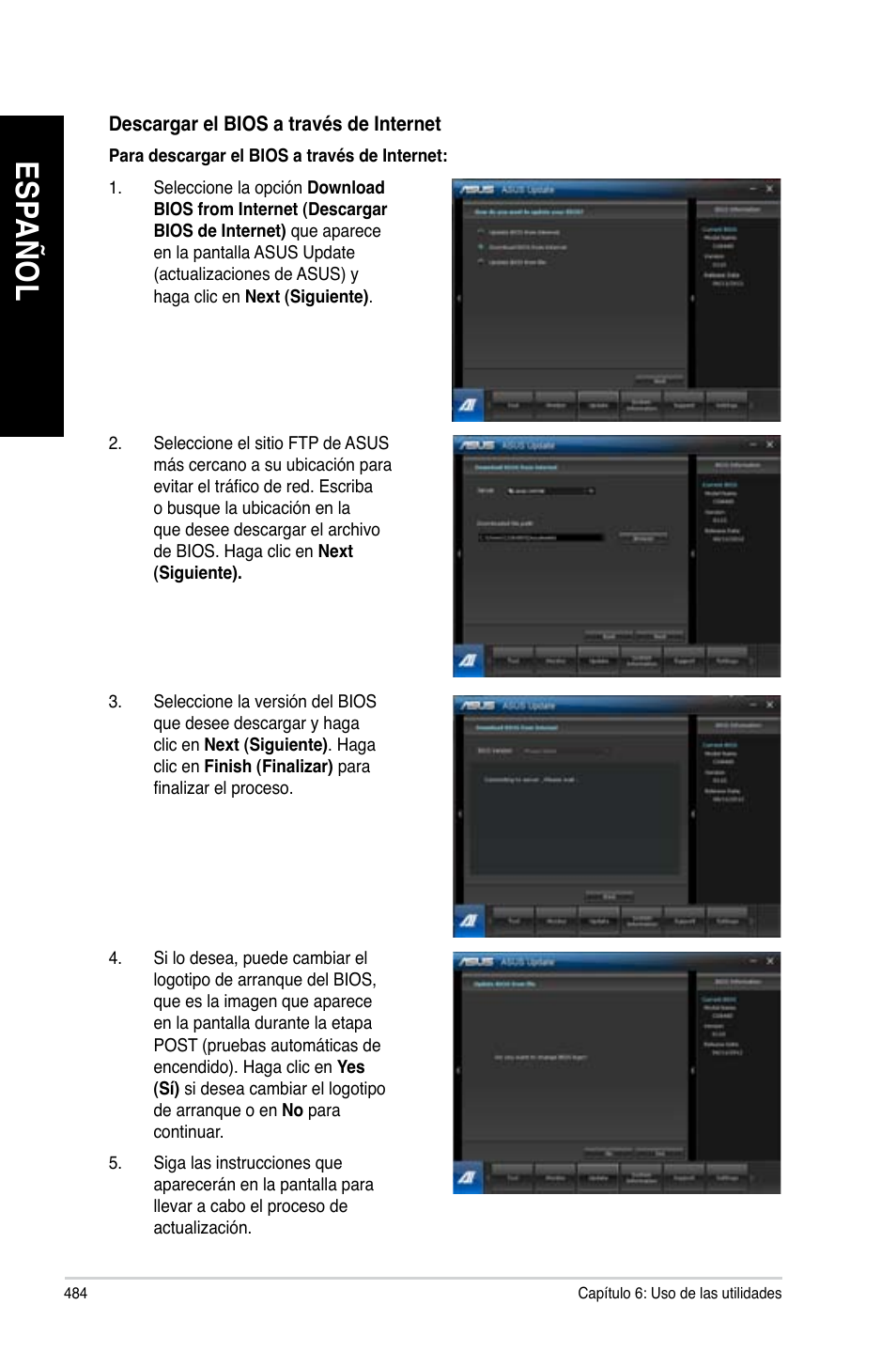 Es pa ño l es pa ño l es pa ño l es pa ño l | Asus CG8480 User Manual | Page 486 / 836