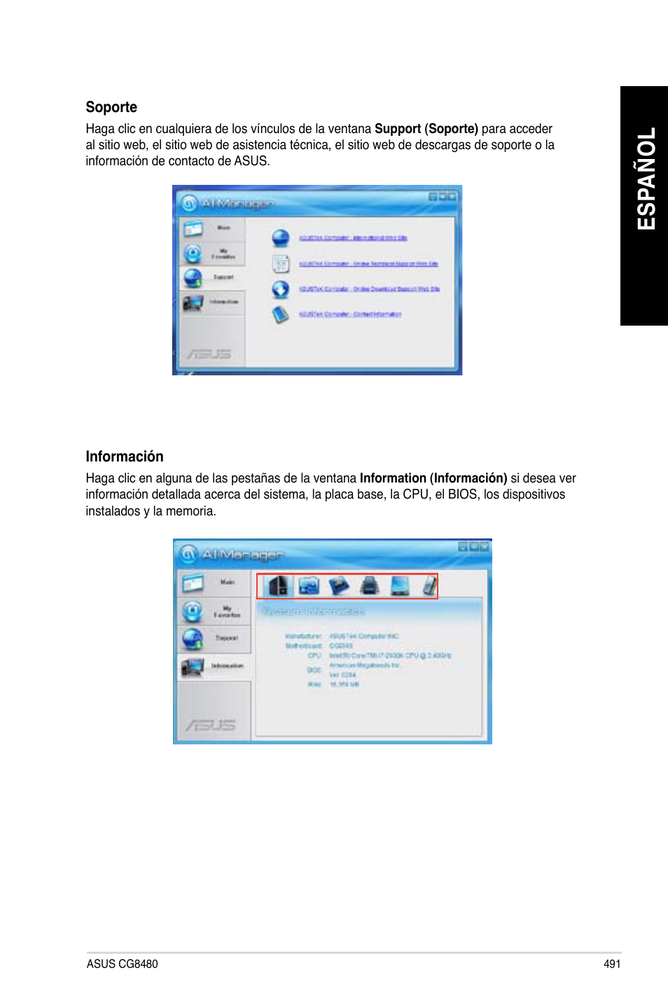 Es pa ño l es pa ño l | Asus CG8480 User Manual | Page 493 / 836