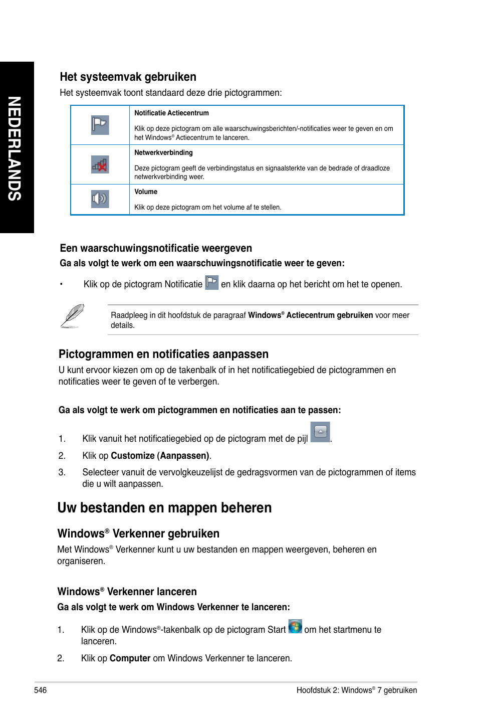 Uw bestanden en mappen beheren, Nederlands, Het systeemvak gebruiken | Pictogrammen en notificaties aan�assen, Windows, Verkenner gebruiken | Asus CG8480 User Manual | Page 548 / 836