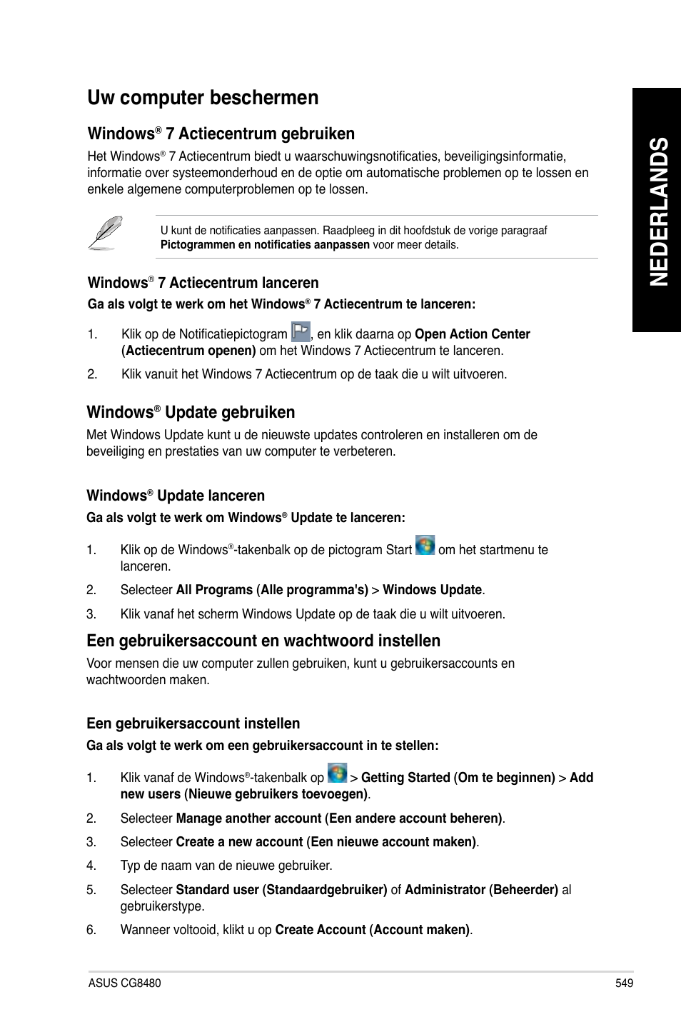 Uw computer beschermen, Nederlands, Windows | 7 actiecentrum gebruiken, Update gebruiken, Een gebruikersaccount en wachtwoord instellen | Asus CG8480 User Manual | Page 551 / 836