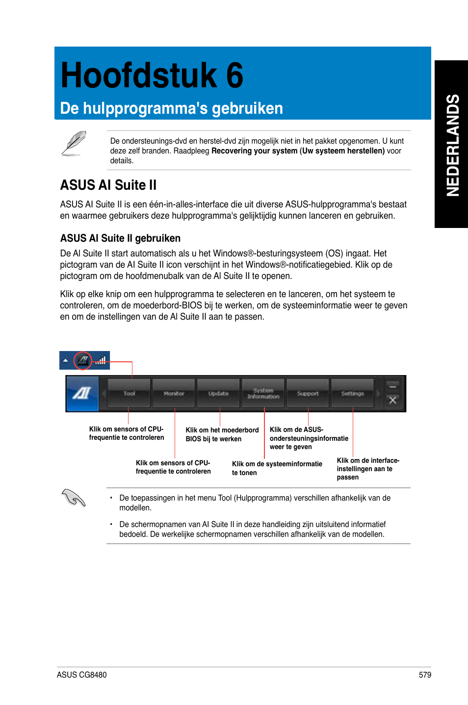 Hoofdstuk 6, De hulpprogramma's gebruiken, Asus ai suite ii | Nederlands | Asus CG8480 User Manual | Page 581 / 836